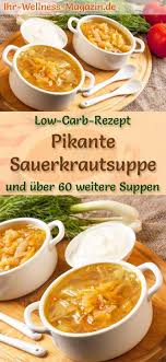 Pikante Low Carb Sauerkrautsuppe Gesundes Einfaches Rezept Sauerkrautsuppe Rezepte Gesunde Rezepte