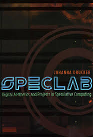 Browse upcoming drucker center at menomonee chicago events and tickets on goldstar. Speclab Digital Aesthetics And Projects In Speculative Computing Drucker