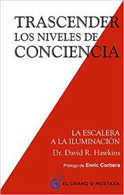 Descargar gratis,la chica del tren ,paula hawkins ,descargar libros gratis,novela,amor,romantico,pdf,epub,mobi,blog de libros,blogspot,libros gratis | see more. Trascender Los Niveles De Conciencia La Escalera A La Iluminacion Inspirados A Un Curso De Milagros Spanish Edition Hawkins David Iribarren Miguel 9788494484797 Amazon Com Books