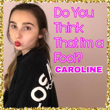CAROLINE