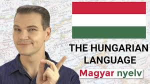 Worth to watch! Hungarian language through the eyes of a foreigner