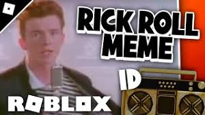 Find this pin and more on rick astley by pro gaming. Tutorial How To Get Rick Roll Meme Roblox Id Boombox Never Gonna Give You Up Youtube