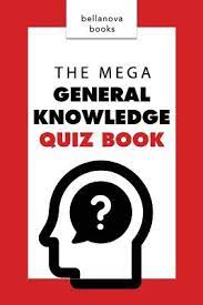 Aug 06, 2021 · a comprehensive database of more than 30 author quizzes online, test your knowledge with author quiz questions. General Knowledge Books The Mega General Knowledge Quiz Book 500 Trivia Questions And Answers To Challenge The Mind Quiz Books 1 Paperback Vroman S Bookstore