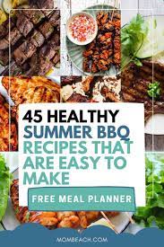 45 Healthy Summer Bbq Recipes That Will Leave You Drooling Summer Bbq Recipes Bbq Recipes Bbq Food For A Crowd