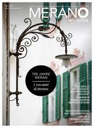 Extreme în ultimii 130 de ani 10 noiembrie: Merano Magazine Sommer Estate 2017 By Meraner Land Issuu