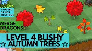 Merge dragons is a unique puzzle and adventure game. Merge Dragons Bushy Autumn Trees Level 4 Autumn Tree Friend Gifts Youtube