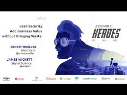 Lean Security: Add Business Value without Bringing Waste