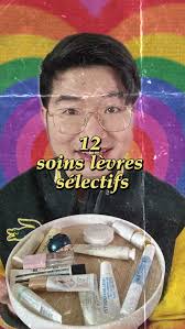 💎 Sélectif ne veut pas dire parfait…, J’ai passé au crible 12 soins lèvres  vendus en parfumerie sélective (Sephora, Marionnaud, Nocibé, Galeries  Lafayette…)., 👉 Les pépites, les déceptions, et ceux à ...