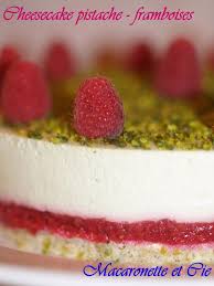 Si vous voulez découvrir une version sans cuisson, j'ai 3 recettes sur mon blog : Cheesecake Pistache Framboises Macaronette Et Cie