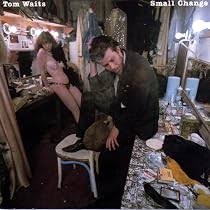 Small Change: Waits, Tom, Waits, Tom: Amazon.it: CD e Vinili}