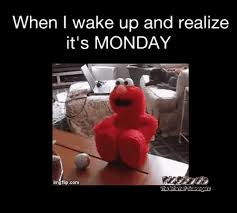 Explore and share the best monday gifs and most popular animated gifs here on giphy. 11 Funny Memes Monday Gif Factory Memes