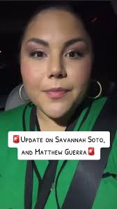 Here’s an update.on Savannah Soto, and Matthew Guerra. 3 lives.. GONE 🥹😭  My heart goes out to the famalies. #savannahsoto #matthewguerra  #leonvalleypd #sanantonio #texas #fyp #foryoupage #fypシ゚viral ...