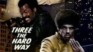 How to watch and stream Three the Hard Way - 1974 on Roku