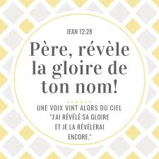 Gloire Revelee 1001 Versets Citations Pieuses Enseignement Biblique La Bible