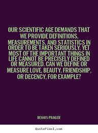 Dennis Prager Quotes. QuotesGram via Relatably.com