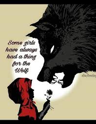 Pin By Passionpleasure On Red Riding Hood Wolf Quotes Warrior Quotes Animal Quotes