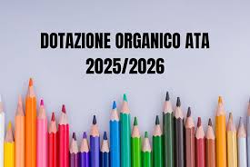 Dotazione organico ATA 2025/2026, fornita ai sindacati l'informativa del  Ministero sui decreti