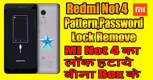 Hii all gsm developers member today i am take mi note 4 2016100 for unlock pin lock device data is very imp i am try to reset lock screen . How To Unlock Redmi Note 4 Pattern Password Lock Remove Mi Not 4 Pattern Lock Reset Tool Download Star Mobile Solution