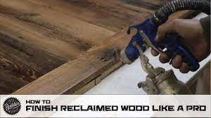 Reclaimed wood has never been more popular, making its if water is allowed to sit on the wood, it will eventually find its way in, says daves, who recommends sealing reclaimed wood used in a. How To Finish Reclaimed Wood Like A Pro Youtube