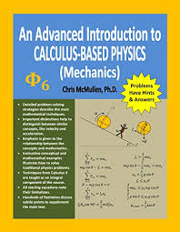 Clicking on this in the pdf should open a related interactive applet or sage worksheet in your web browser. Pdf Download An Advanced Introduction To Calculus Based Physics Mechanics Physics With Calculus Book 1 By Chris Mcmullen Full Pages Rhbwrbrbr