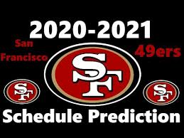 The club will play five prime time games beginning in week 3 against the green bay packers at home. Predicting The San Francisco 49ers Schedule 2020 2021 Nfl Season Youtube