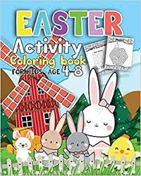 Baskets, bunny, eggs and more great pictures and sheets to color. Activity Easter Coloring Book For Kids Age 4 8 Fun Easter Coloring Pages Happy Easter Day Dot To Dot Mazes Word Search Workbook Game For Kids Learning Kingcarter Sophia 9798621412609 Amazon Com Books