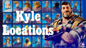 Kyle guide collection walkthrough fortnite chapter 2 season. Kyle 19 Character Spawn Locations Fortnite Chapter 2 Season 5 Youtube