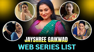 Jayshree Gaikwad Web Series List: Web Series Names, Cast, Platform and  Release Date