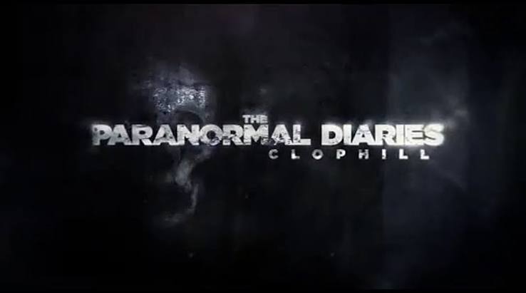 The Paranormal Diaries: Clophill | movie | 2013 | Official Teaser