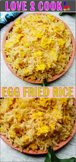 In This Video I Will Tell You That How To Make Egg Fried Rice Very Quickly This Is Great Re Making Fried Rice How To Cook Eggs How To Make Fried
