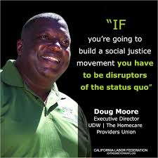 Black History Month Profiles: Celebrating a Pioneering Labor Leader in  California, Doug Moore