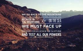 The Mountains And Sea Inspirational Quotes Words Quotes
