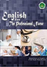 Sakit perut merupakan istilah umum yang dipakai untuk mendeskripsikan rasa nyeri tumpul pada abdomen atau. English For The Professional Nurse