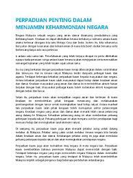 Beliau berkata persefahaman, kerjasama, tolak ansur dan saling menghormati antara pelbagai agama dan kepercayaan di negara. Perpaduan Penting Dalam Menjamin Keharmonian Negara
