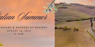 Italian Summer at The Vineyard at Hershey