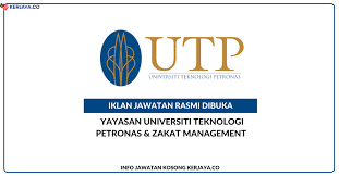 Jangan lepaskan peluang untuk memohon jawatan ini di syarikat yang popular di malaysia. Yayasan Universiti Teknologi Petronas Zakat Management Jawatan Kosong