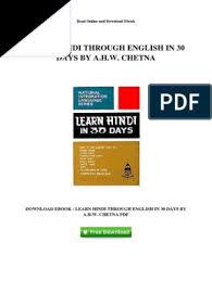 To learn hindi well, you need a ton of input. Learn Hindi In 30 Days Through English Book Free Download