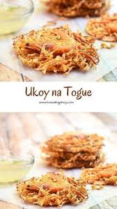 Ukoy Na Togue Recipe Okoy Recipe Food Recipes
