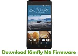 Download Kimfly M6 Firmware Android Stock Rom Files Firmware Download Rom