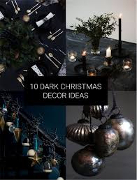Dark Christmas Decor Decoration Ideas Goth Christmas Xmas Inspo Inspiration Table Decoration Images Dark Christmas Green Holiday Decor Christmas Aesthetic