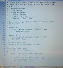 Finally i got over there today for their taco tuesday special. 2 Ask The User To Enter A Day Of Chegg Com