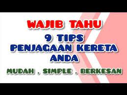 Maybe you would like to learn more about one of these? Tips Penjagaan Kereta Wajib Tahu Projek62 Lihat Description Youtube