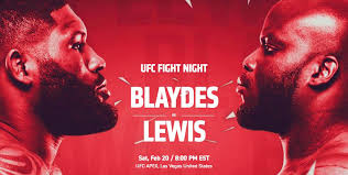 Harris including fighter profiles, results, and analysis. Preview Ufc Fight Night Blaydes Vs Lewis Is Sure To Bring Some Fireworks To Espn Laughingplace Com