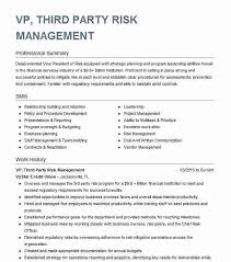The following are illustrative examples of vendor risk management. Third Party Risk Management Analyst Resume Example Company Name Plant City Florida