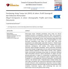 Banyak pendatang asing tanpa izin juga disahkan sebagai pembawa kuman hiv dan hepatitis. Pdf Pendatang Asing Tanpa Izin Pati Di Johor Profil Demografi Dan Dokumen Kemasukan