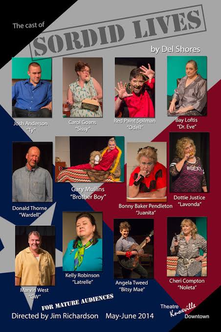 Sordid Lives - Theatre Knoxville Downtown