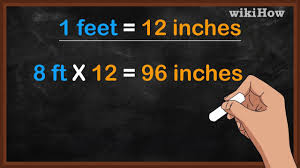 So, if you want to calculate how many inches are 8 feet you can use this simple rule. How To Convert Feet To Inches 8 Steps With Pictures Wikihow