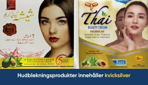 Höga halter av kvicksilver, kortison och salicylsyra har hittats i  hudblekningsprodukter som Läkemedelsverket har analyserat. Sammanlagt har  31 hudblekningsprodukter från svenska webbutiker och 19  hudblekningsprodukter från ett tullbeslag undersökts ...