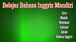 Mari belajar grammar bahasa inggris lagi. Cara Mudah Membuat Kalimat Dalam Bahasa Inggris Youtube