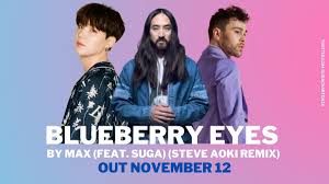 Suga of bts) by max on desktop and mobile. Steve Aoki S Remix Of Suga And Max S Blueberry Eyes One Edm